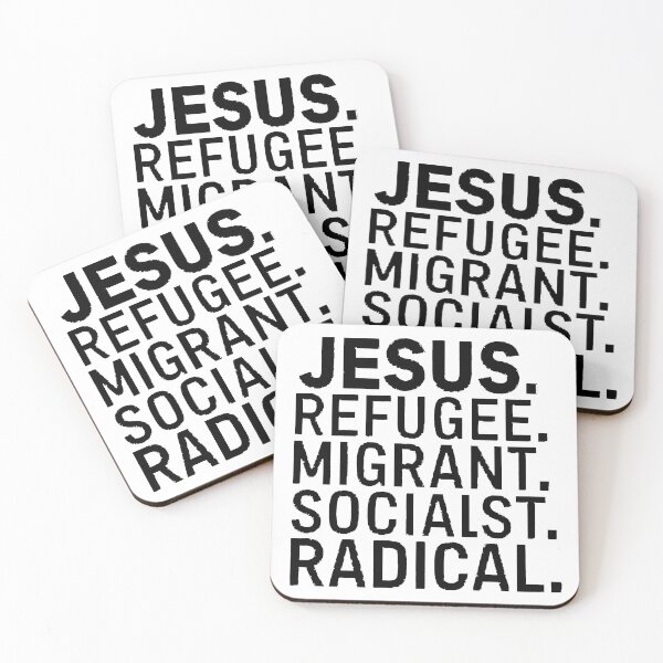 Item preview, Jesus - Refugee. Migrant. Socialist. Radical. designed and sold by Angry Swan Designs.
