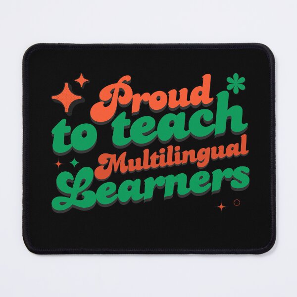 Item preview, Proud to Teach Multilingual Learners - Groovy Style designed and sold by MouDantArts.