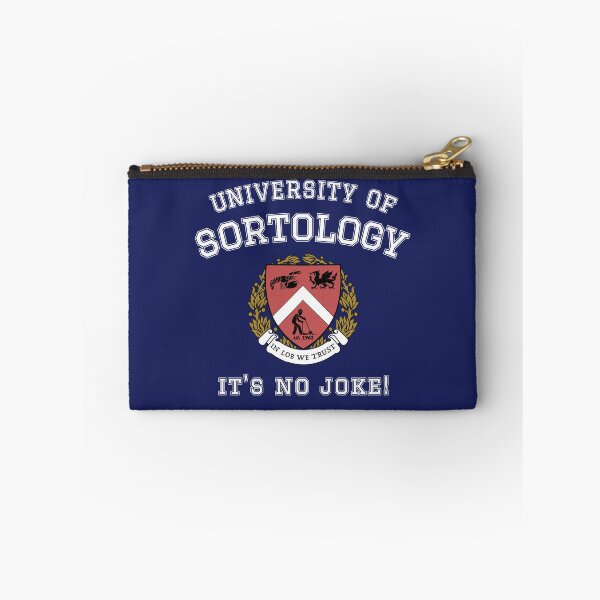 Item preview, Jordan Peterson's University of Sortology - No Joke! - White Text designed and sold by IncognitoMode.