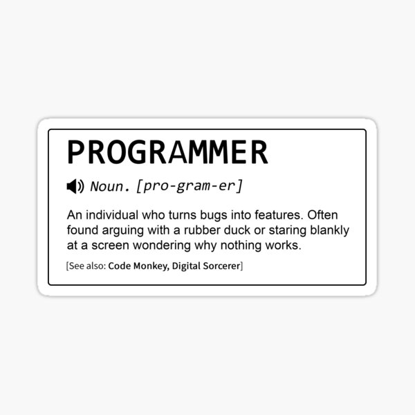 Artikel-Vorschau von PROGRAMMIERER Definition, designt und verkauft von Debug Designs.