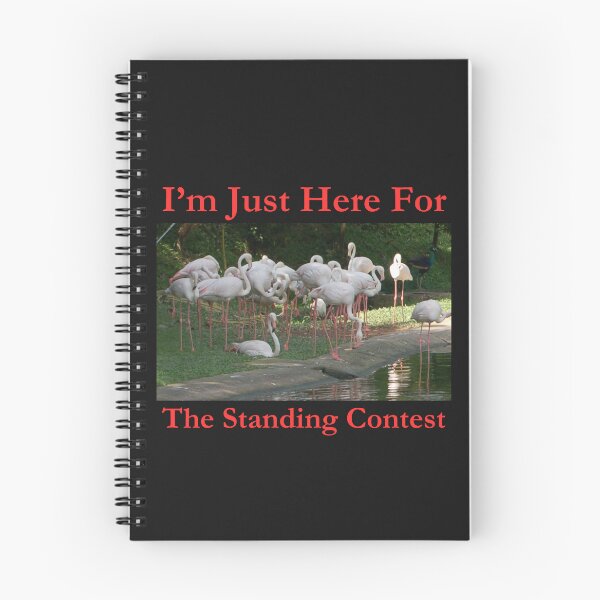 Item preview, I'm Just Here For The Standing Contest Wild Flamingos Classic Black Tee designed and sold by GeekySexyCool.