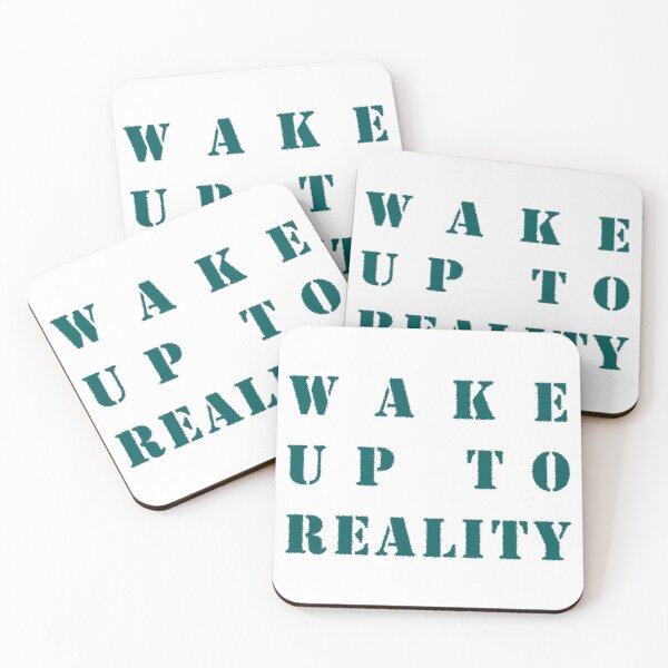 Item preview, Wake Up To Reality designed and sold by Topstation.