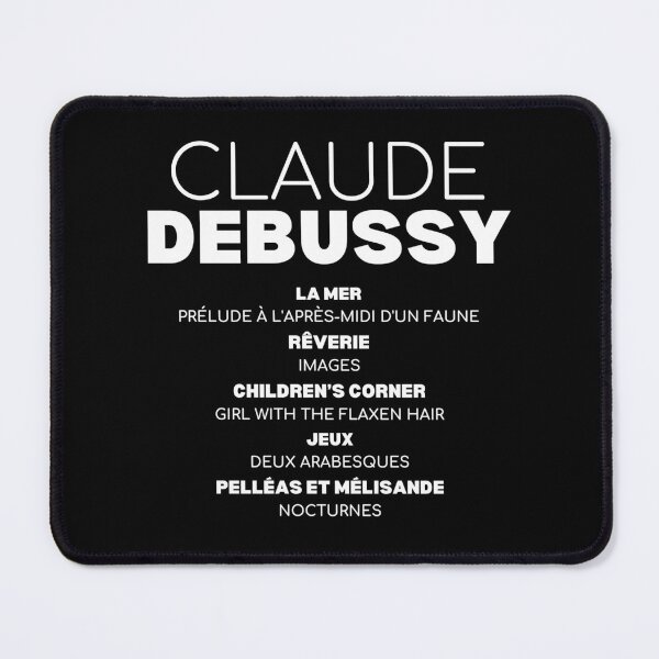 Item preview, Debussy Famous Works - White Text designed and sold by TheVitruvianCat.