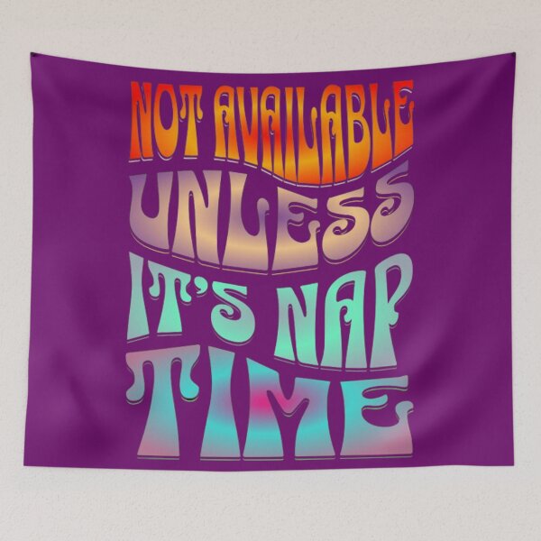 Item preview, Not available, unless it’s nap time designed and sold by Syrupulse.
