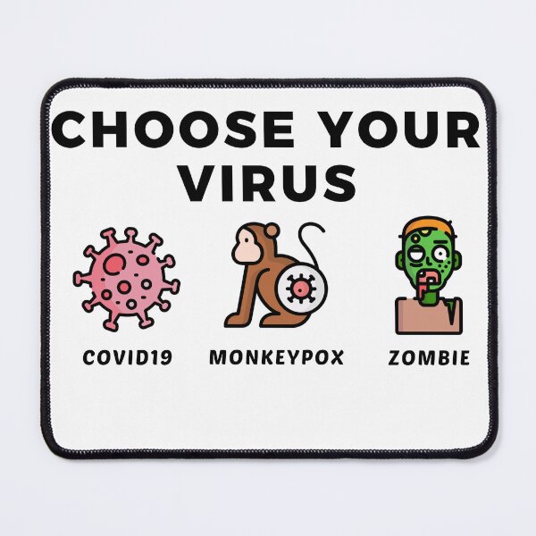 Item preview, Monkeypox -choose your virus - funny designed and sold by ladymirastudio.