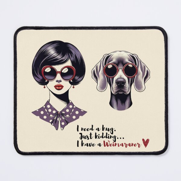 Item preview, I Need A Hug Weimaraner - Design Nr. 161 designed and sold by WeimTrails.