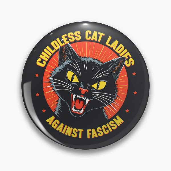 Item preview, Childless Cat Ladies Against Fascism designed and sold by wowwowmeow.