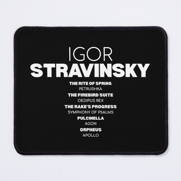 Item preview, Stravinsky Famous Works - White Text designed and sold by TheVitruvianCat.