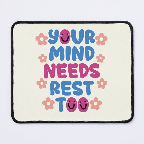 Item preview, Your mind need rest too  designed and sold by ArtsyLani.