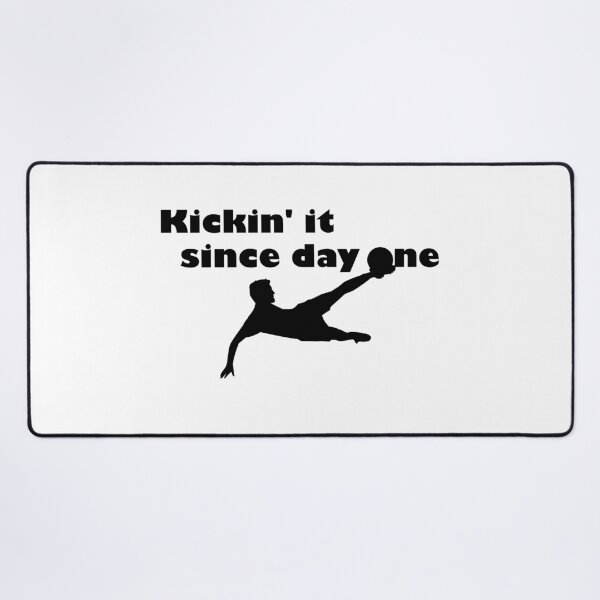 Item preview, Kickin' it since day one designed and sold by saechla.