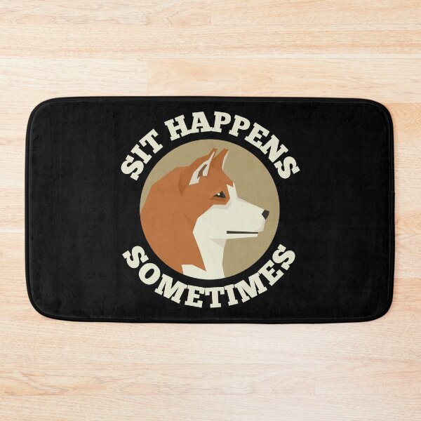 Item preview, Sit Happens Sometimes Shiba Inu Dog - Funny Quotes designed and sold by astralsecret.