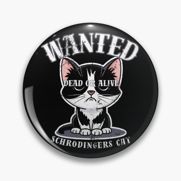 Item preview, Schrodingers Cat Wanted designed and sold by nanka-art.