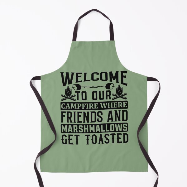 Item preview, Welcome to our campfire where friends and marshmallow get toasted designed and sold by Wit & Wear Company.