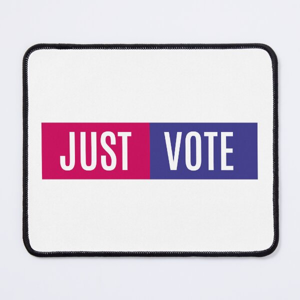 Item preview, Just vote. Perfect for the general election designed and sold by charlypicazo.