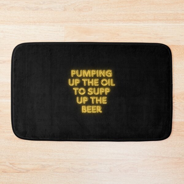 Item preview, Pumping Up The Oil To Supp Up The Beer designed and sold by MarieSusan.