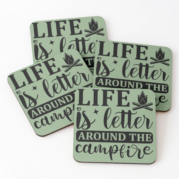 Item preview, Life is better around the campfire designed and sold by Wit & Wear Company.
