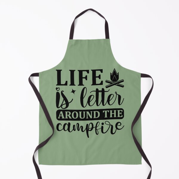 Item preview, Life is better around the campfire designed and sold by Wit & Wear Company.