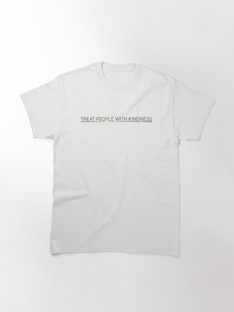 Thumbnail 3 of 7, Classic T-Shirt, Treat People With Kindness designed and sold by TrueNovaDesigns.