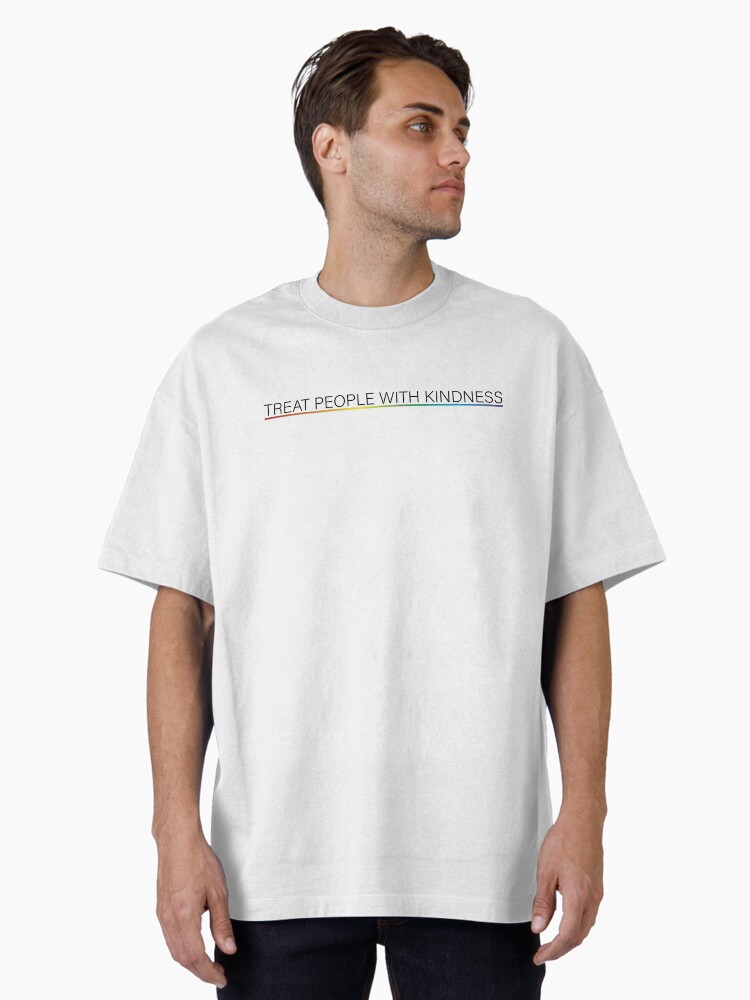 Thumbnail 1 of 7, Oversized T-Shirt, Treat People With Kindness designed and sold by TrueNovaDesigns.