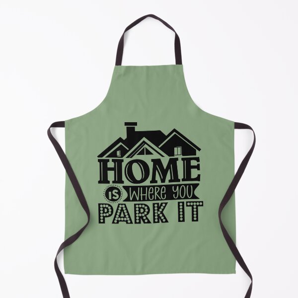 Item preview, Home is where you park it designed and sold by Wit & Wear Company.