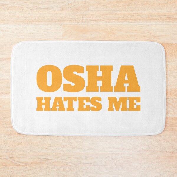 Item preview, Osha Hates Me. Funny Orange Osha Meme designed and sold by PMCreative.
