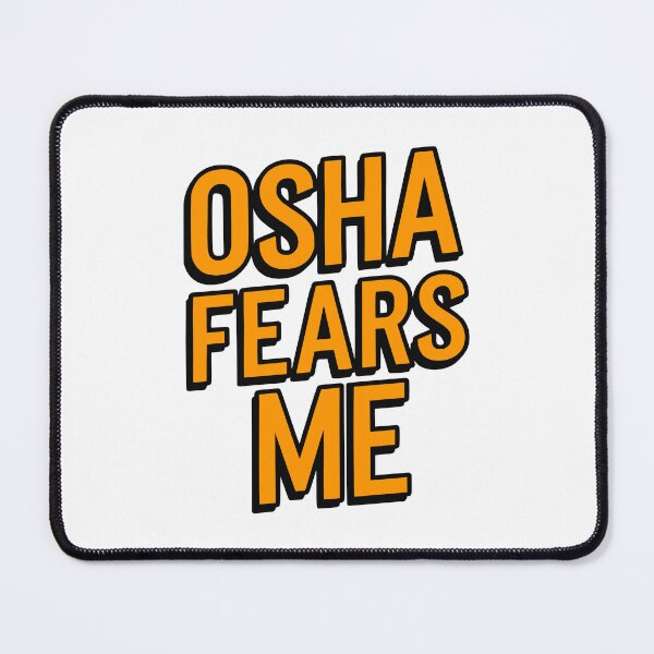 Item preview, Osha Fears Me! Funny Orange Osha Joke designed and sold by PMCreative.