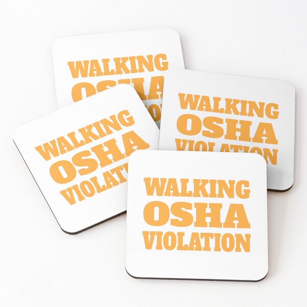 Item preview, Walking Osha Violation! Funny Osha designed and sold by PMCreative.