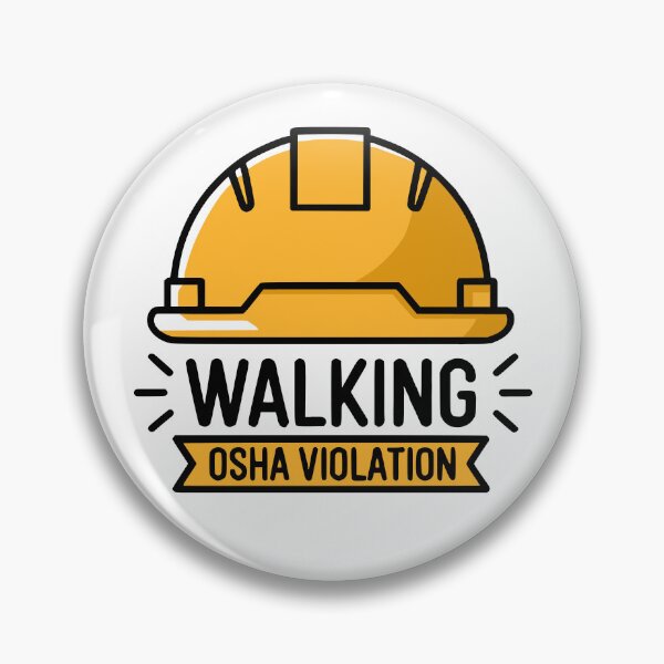 Item preview, Walking Osha Violation! Funny Hardhat Osha designed and sold by PMCreative.