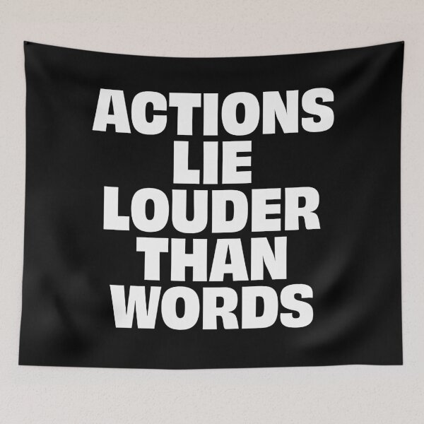 Item preview, Actions lie louder than words. v.9 designed and sold by x1brett.