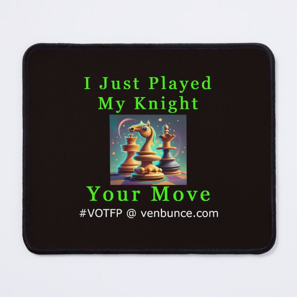 Item preview, I Just Played My Knight designed and sold by AlienAlmanac.