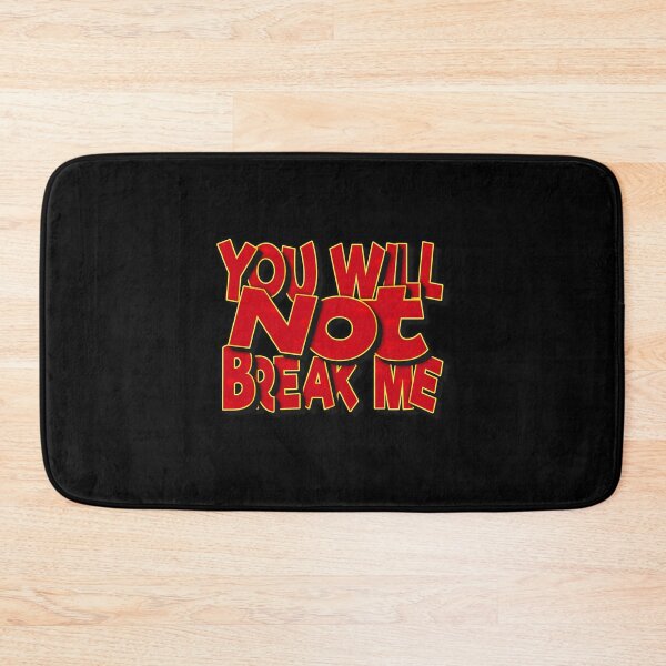 Item preview, You Will Not Break Me designed and sold by FYS-Arte-Style.