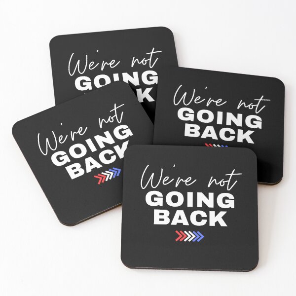 Item preview, We're Not Going Back designed and sold by Caring Hearts.