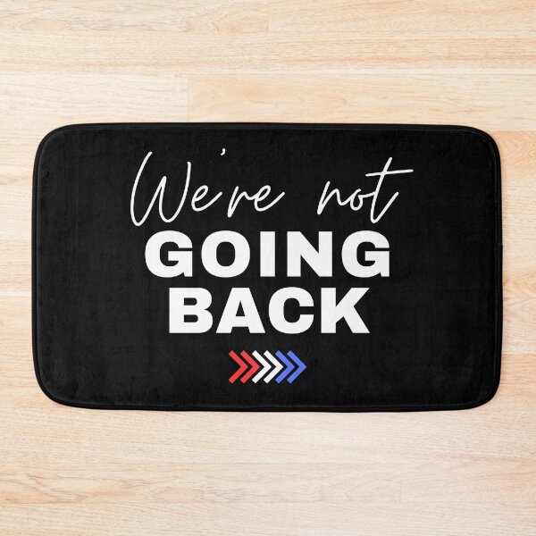 Item preview, We're Not Going Back designed and sold by Caring Hearts.