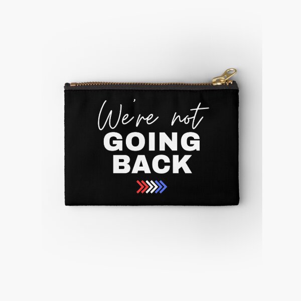 Item preview, We're Not Going Back designed and sold by Caring Hearts.