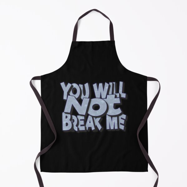 Item preview, You Will Not Break Me Blue designed and sold by FYS-Arte-Style.