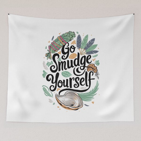 Item preview, GO SMUDGE YOURSELF designed and sold by TypoDesigned.