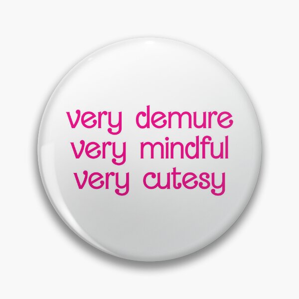 Item preview, Very Demure Mindful Cutesy Trendy Pink Lettering designed and sold by aestheticqueen.
