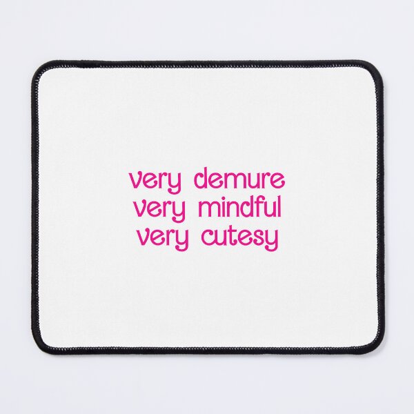 Item preview, Very Demure Mindful Cutesy Trendy Pink Lettering designed and sold by aestheticqueen.