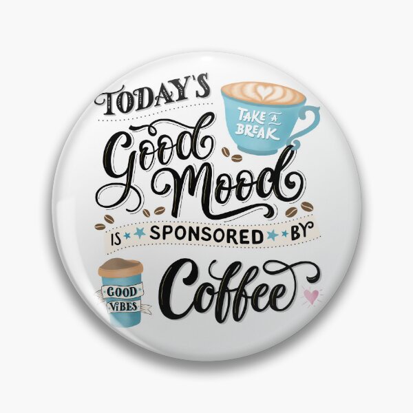 Item preview, Coffee Break Coffee Quote Good Mood Good Vibes by Coffee Barista designed and sold by Sandra Brezina.