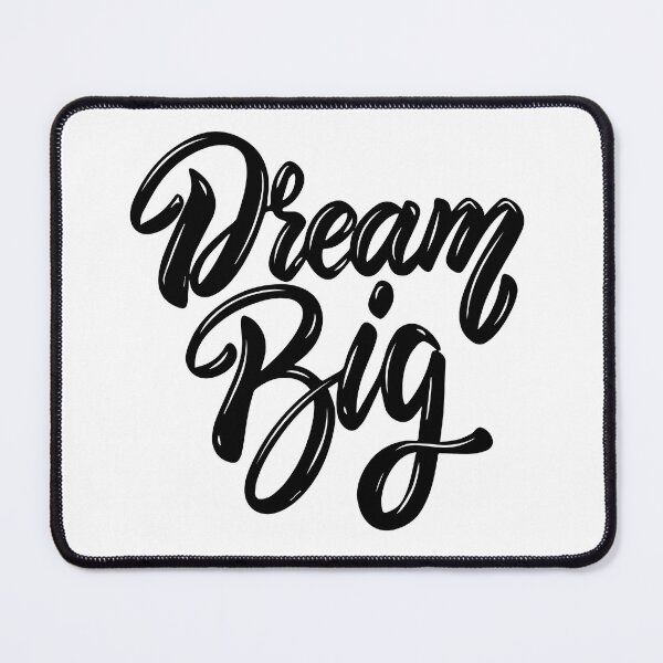 Item preview, Dream Big designed and sold by Emerson Guimarães.