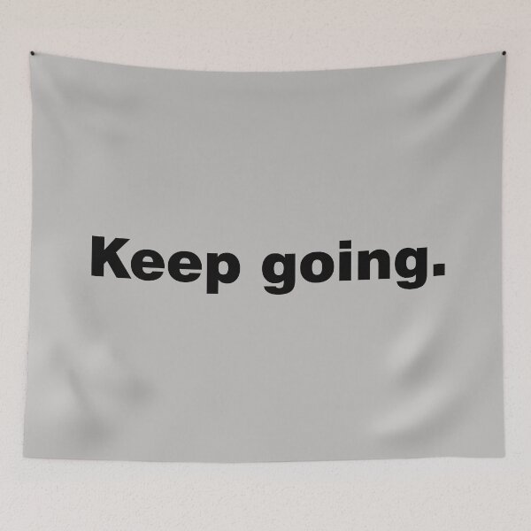 Item preview, Keep going designed and sold by sheelatewatia.