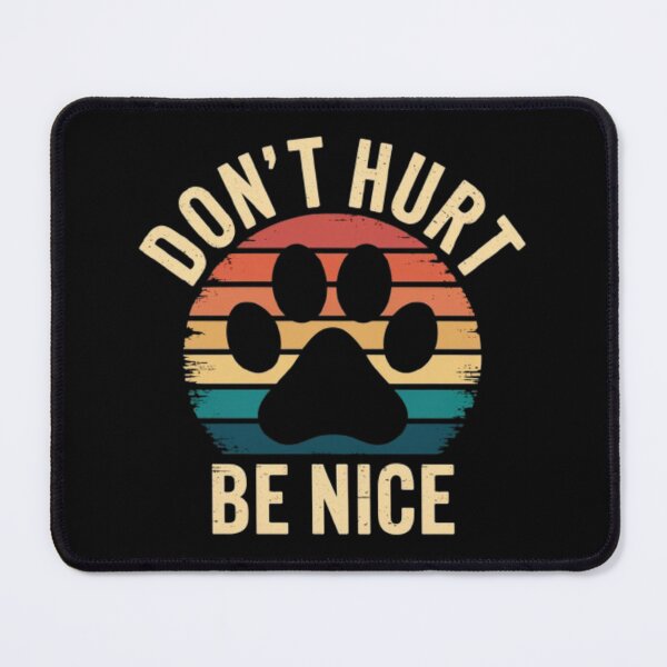 Item preview, Retro Pattern With Dog Paw - Don't Hurt, Be Nice designed and sold by FugitiveLJ27.