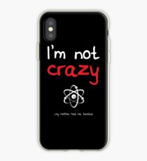 I'm not crazy - White iPhone Case