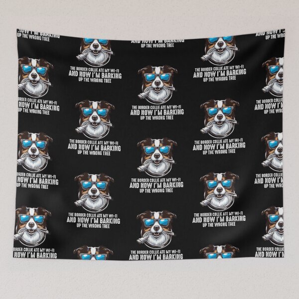 Item preview, The Border Collie  Ate My Wi-Fi And Now I’m Barking Up the Wrong Tree  designed and sold by raedattia.