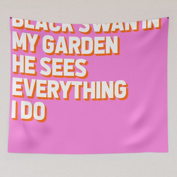 Item preview, BLACK SWAN IN MY GARDEN AND HE SEES EVERYTHING I DO designed and sold by The Turbulent Architect.