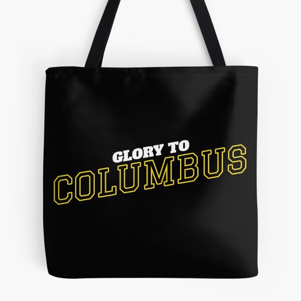 Item preview, Glory to Columbus designed and sold by StratTees.