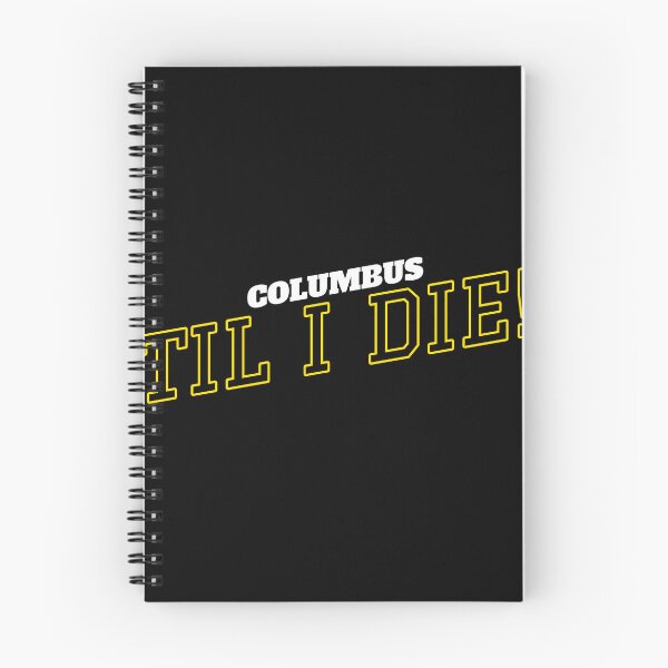 Item preview, Columbus Til I Die designed and sold by StratTees.
