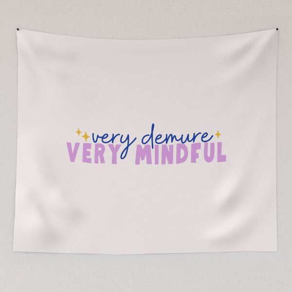 Item preview, Very Demure Very Mindful Tiktok designed and sold by PeachyLitchi.