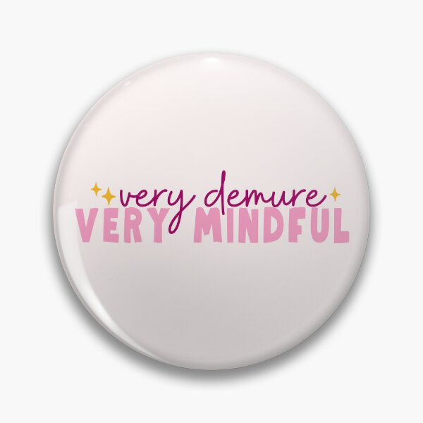 Item preview, Very Demure Very Mindful Tiktok designed and sold by PeachyLitchi.