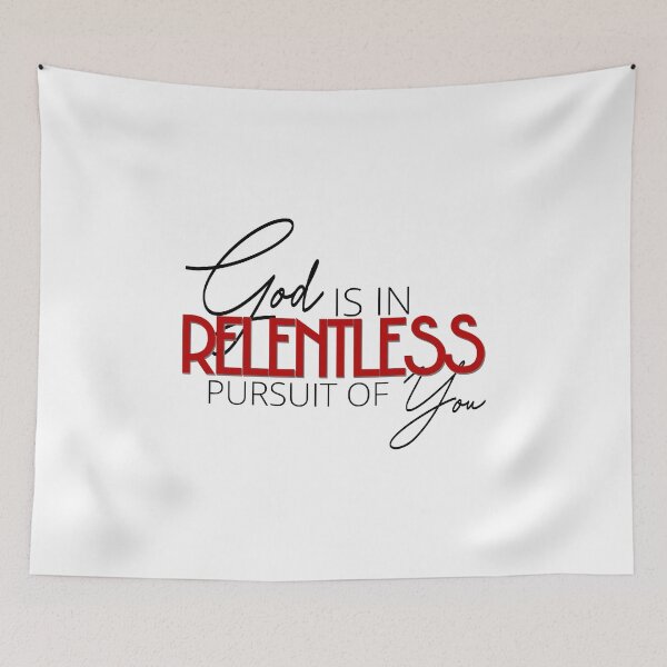 Item preview, God Is In Relentless Pursuit of You designed and sold by booterbuilt.